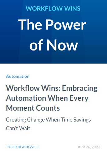 Workflow Wins The Power of Now Blog Card-1